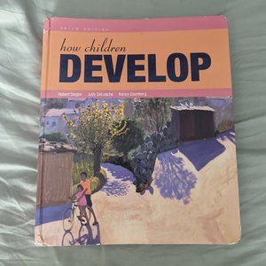 How Children Develop, Third Edition